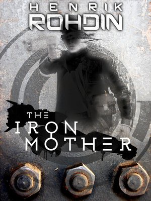 cover image of The Iron Mother